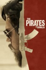 Nonton Film The Pirates of Somalia (2017) Sub Indo