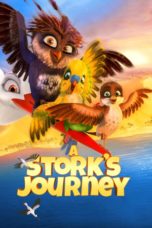 Nonton Film A Stork’s Journey (2017) Sub Indo