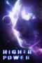 Nonton Film Higher Power (2018) Sub Indo