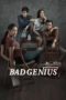 Nonton Film Bad Genius (2017) Sub Indo