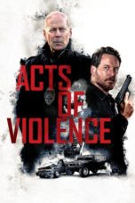 Nonton Film Acts of Violence (2018) Sub Indo