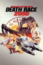 Nonton Film Death Race 2050 (2017) Sub Indo