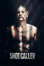 Nonton Film Shot Caller (2017) Sub Indo