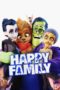 Nonton Film Happy Family (2017) Sub Indo