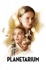 Nonton Film Planetarium (2016) Sub Indo