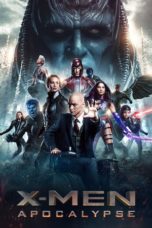 Nonton Film X-Men: Apocalypse (2016) Sub Indo