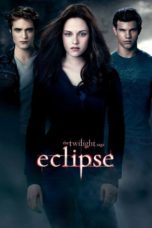 Nonton Film The Twilight Saga: Eclipse (2010) Sub Indo