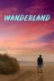 Nonton Film Wanderland (2018) Sub Indo