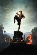 Nonton Film Ong Bak 3 (2010) Sub Indo