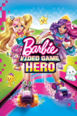 Nonton Film Barbie Video Game Hero (2017) Sub Indo