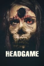 Nonton Film Headgame (2018) Sub Indo