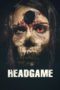 Nonton Film Headgame (2018) Sub Indo