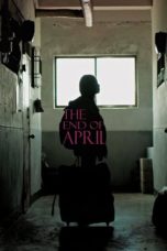 Nonton Film The End of April (2017) Sub Indo