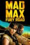 Nonton Film Mad Max: Fury Road (2015) Sub Indo