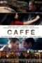 Nonton Film Caffè (2016) Sub Indo