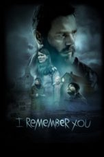 Nonton Film I Remember You (2017) Sub Indo