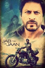 Nonton Film Jab Tak Hai Jaan (2012) Sub Indo