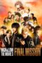 Nonton Film High & Low The Movie 3 Final Mission (2017) Sub Indo