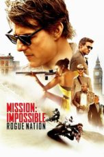 Nonton Film Mission: Impossible – Rogue Nation (2015) Sub Indo