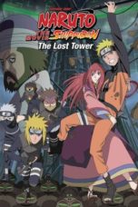 Nonton Film Naruto Shippuden the Movie: The Lost Tower (2010) Sub Indo