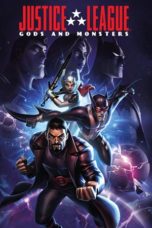 Nonton Film Justice League: Gods and Monsters (2015) Sub Indo