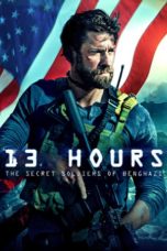 Nonton Film 13 Hours: The Secret Soldiers of Benghazi (2016) Sub Indo