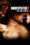 Nonton Film Undisputed II: Last Man Standing (2006) Sub Indo