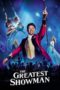 Nonton Film The Greatest Showman (2017) Sub Indo