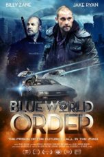 Nonton Film Blue World Order (2017) Sub Indo