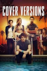 Nonton Film Cover Versions (2018) Sub Indo