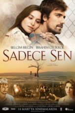 Nonton Film Sadece Sen (2014) Sub Indo