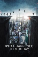 Nonton Film What Happened to Monday (2017) Sub Indo