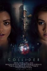 Nonton Film Collider (2018) Sub Indo