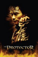 Nonton Film The Protector (2005) Sub Indo