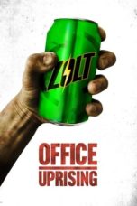 Nonton Film Office Uprising (2018) Sub Indo