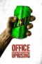 Nonton Film Office Uprising (2018) Sub Indo