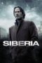 Nonton Film Siberia (2018) Sub Indo