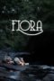 Nonton Film Flora (2017) Sub Indo