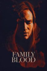 Nonton Film Family Blood (2018) Sub Indo