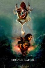 Nonton Film Strange Nature (2018) Sub Indo