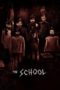 Nonton Film The School (2018) Sub Indo