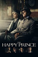 Nonton Film The Happy Prince (2018) Sub Indo