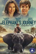 Nonton Film An Elephant’s Journey (2018) Sub Indo