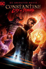 Nonton Film Constantine City of Demons The Movie (2018) Sub Indo