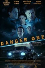 Nonton Film Danger One (2018) Sub Indo