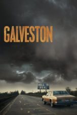 Nonton Film Galveston (2018) Sub Indo