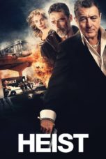 Nonton Film Heist (2015) Sub Indo