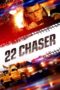 Nonton Film 22 Chaser (2018) Sub Indo