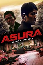 Nonton Film Asura: The City of Madness (2016) Sub Indo