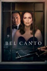 Nonton Film Bel Canto (2018) Sub Indo